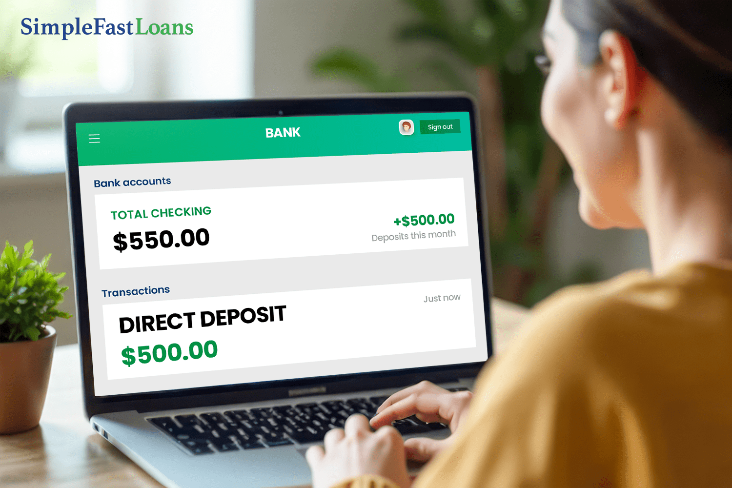 Woman with a 550 dollar direct deposit