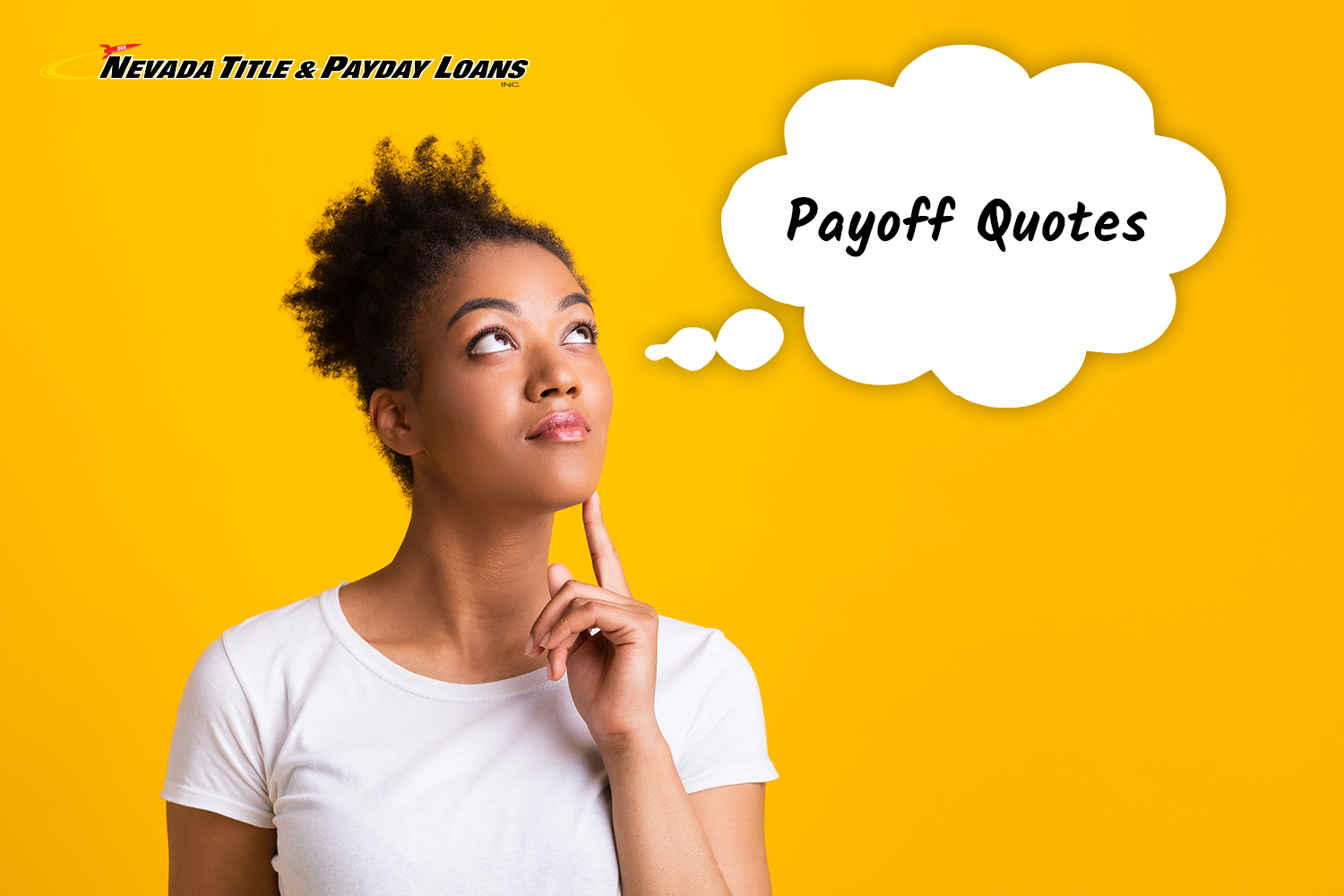woman thinking about payoff quotes to save money in Nevada
