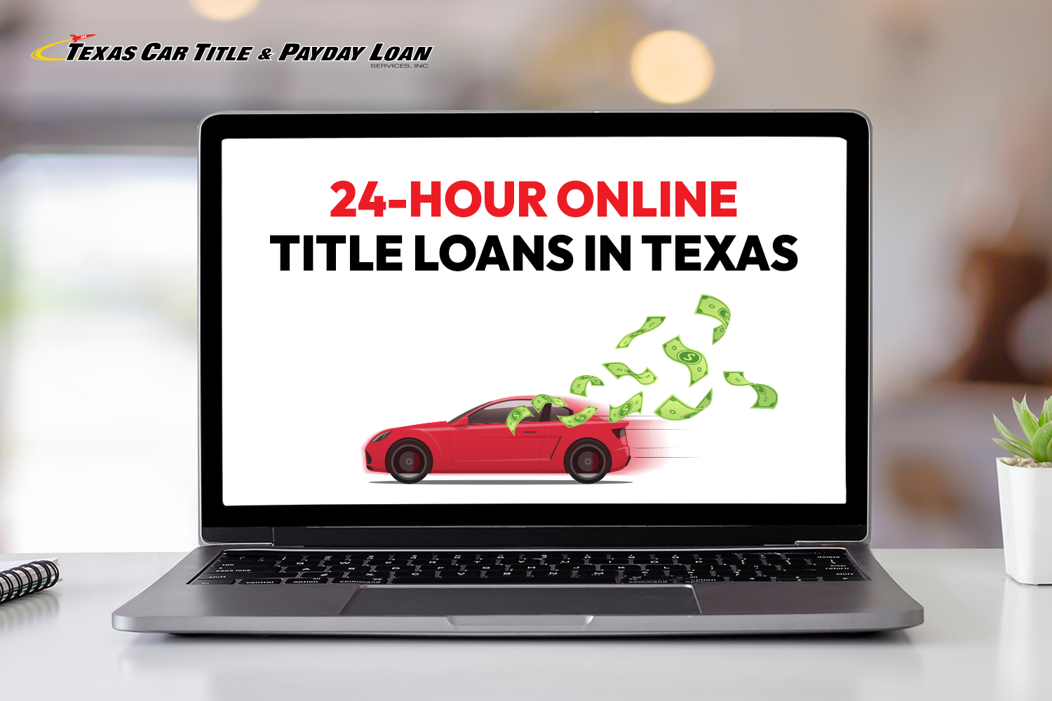 getting 24-hour title loans online with a laptop that has image that reads 24-dour title loan in Texas