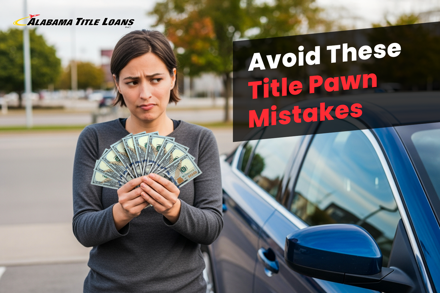 woman considers title pawn mistakes