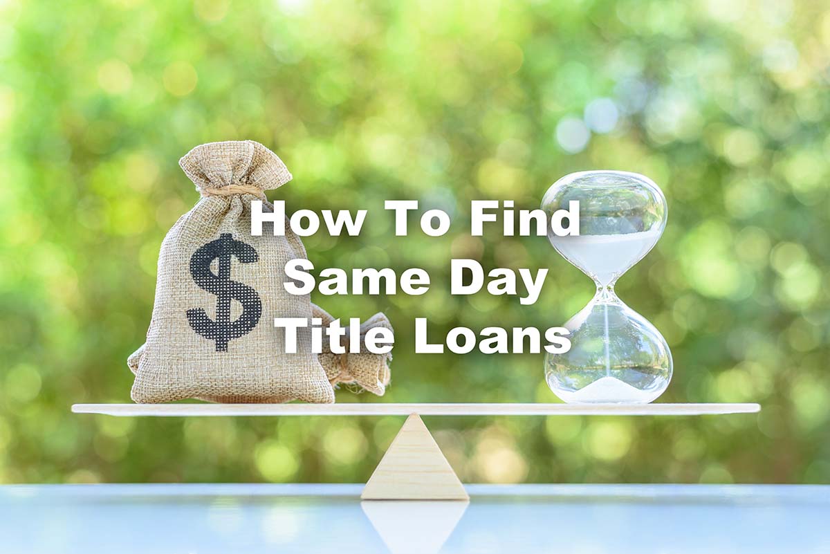 balance beam with a bag of money and hour glass with text How To Find Same Day Title Loans