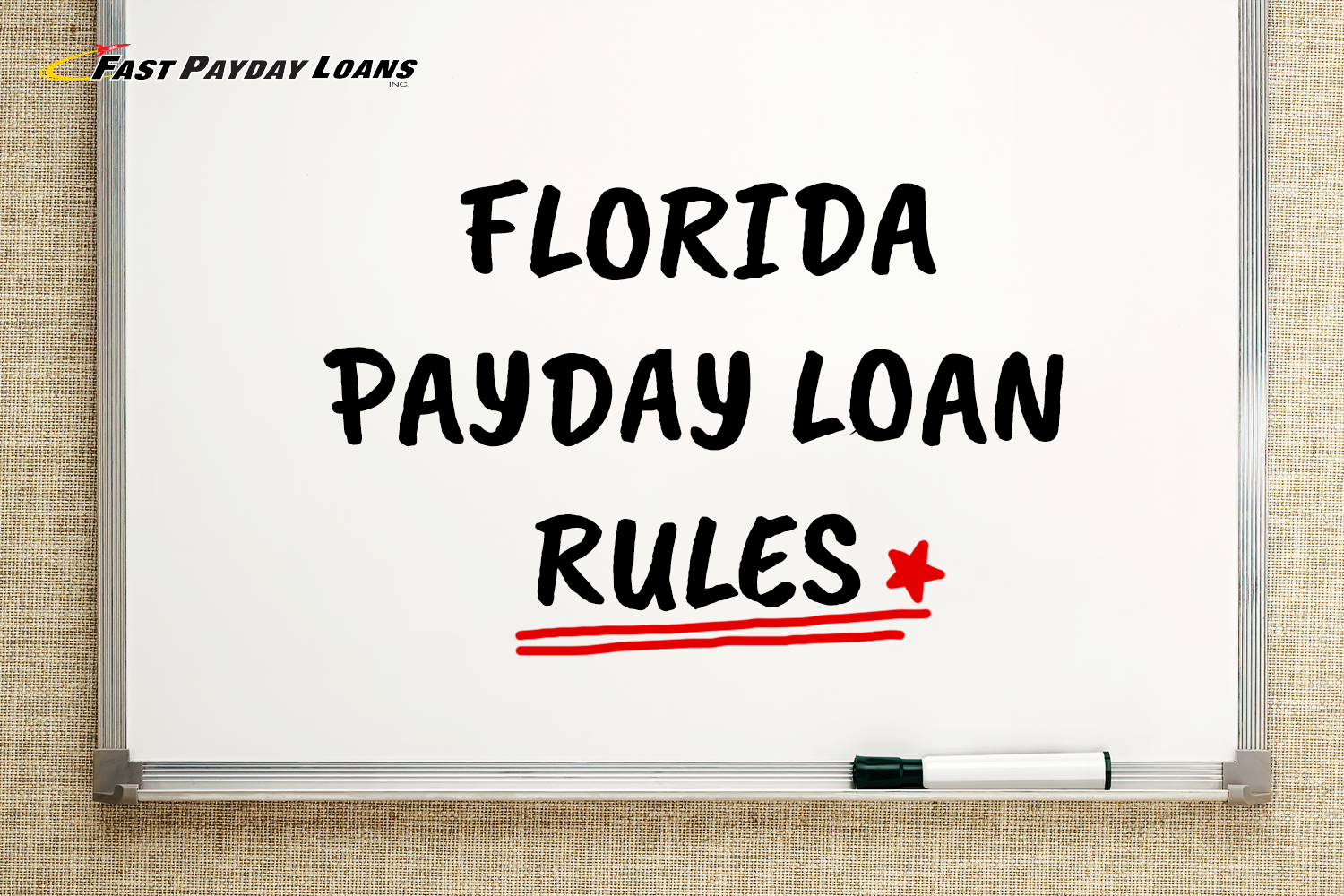 Florida payday loan rules written on a whiteboard