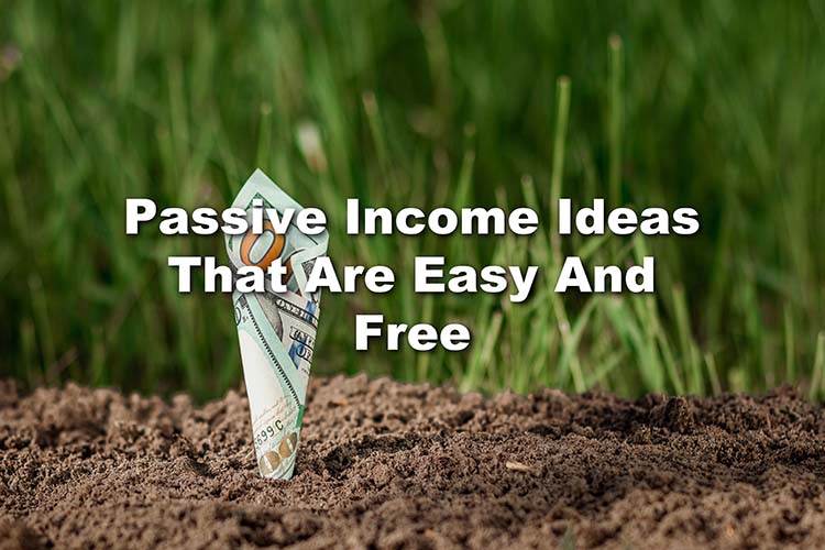 passive income ideas