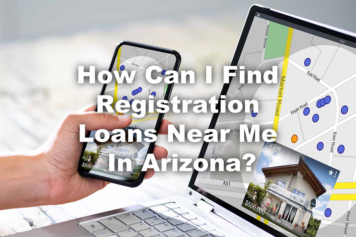 registration loans near me in Arizona