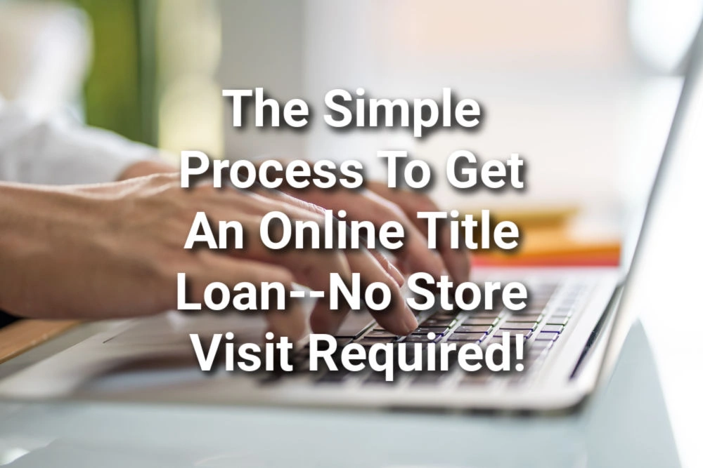 title loan no store visit graphic