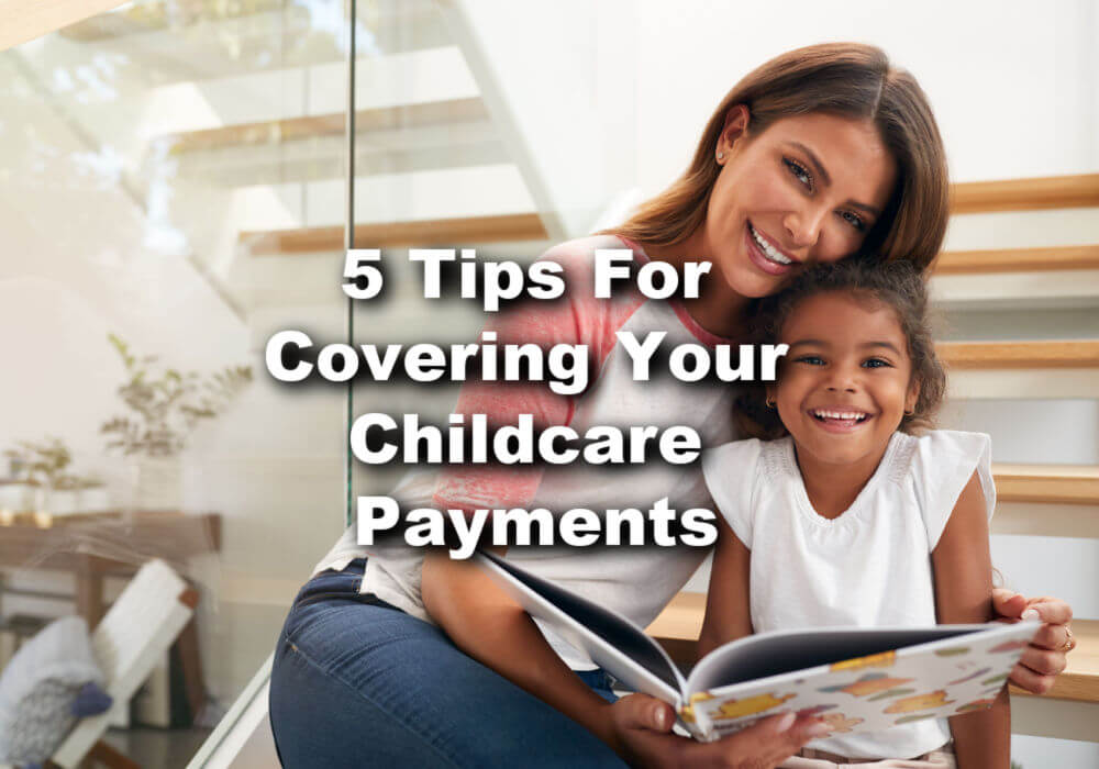 tips for childcare payments