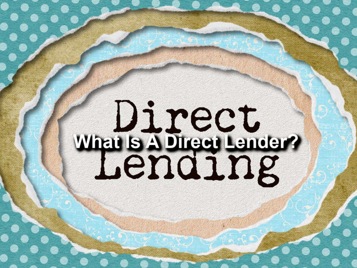 what is a direct lender?