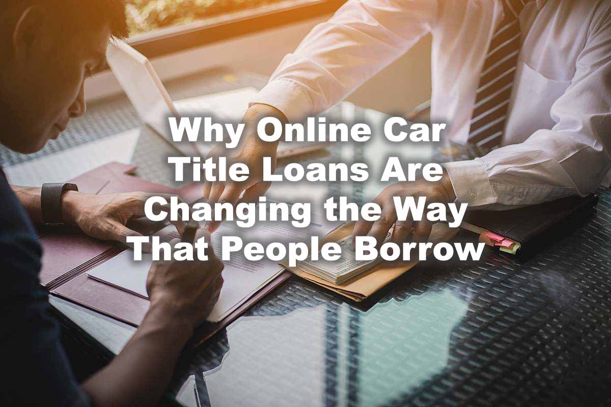 man borrowing online car title loans