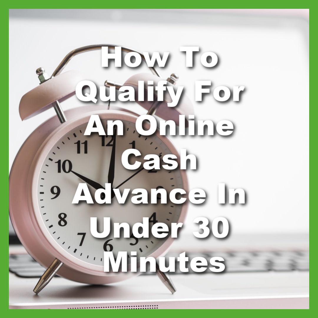 clock on laptop for 30 minute online cash advance