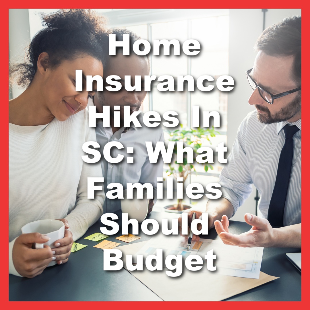 financial advisor explains SC home insurance increases