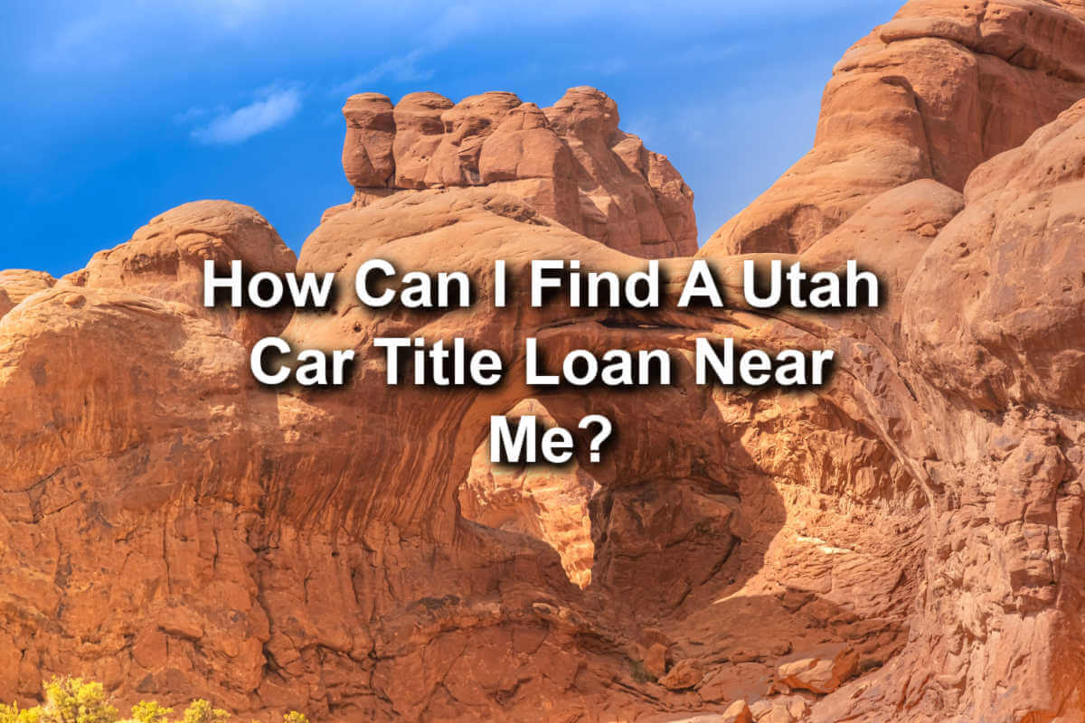 find a utah car title loan near me