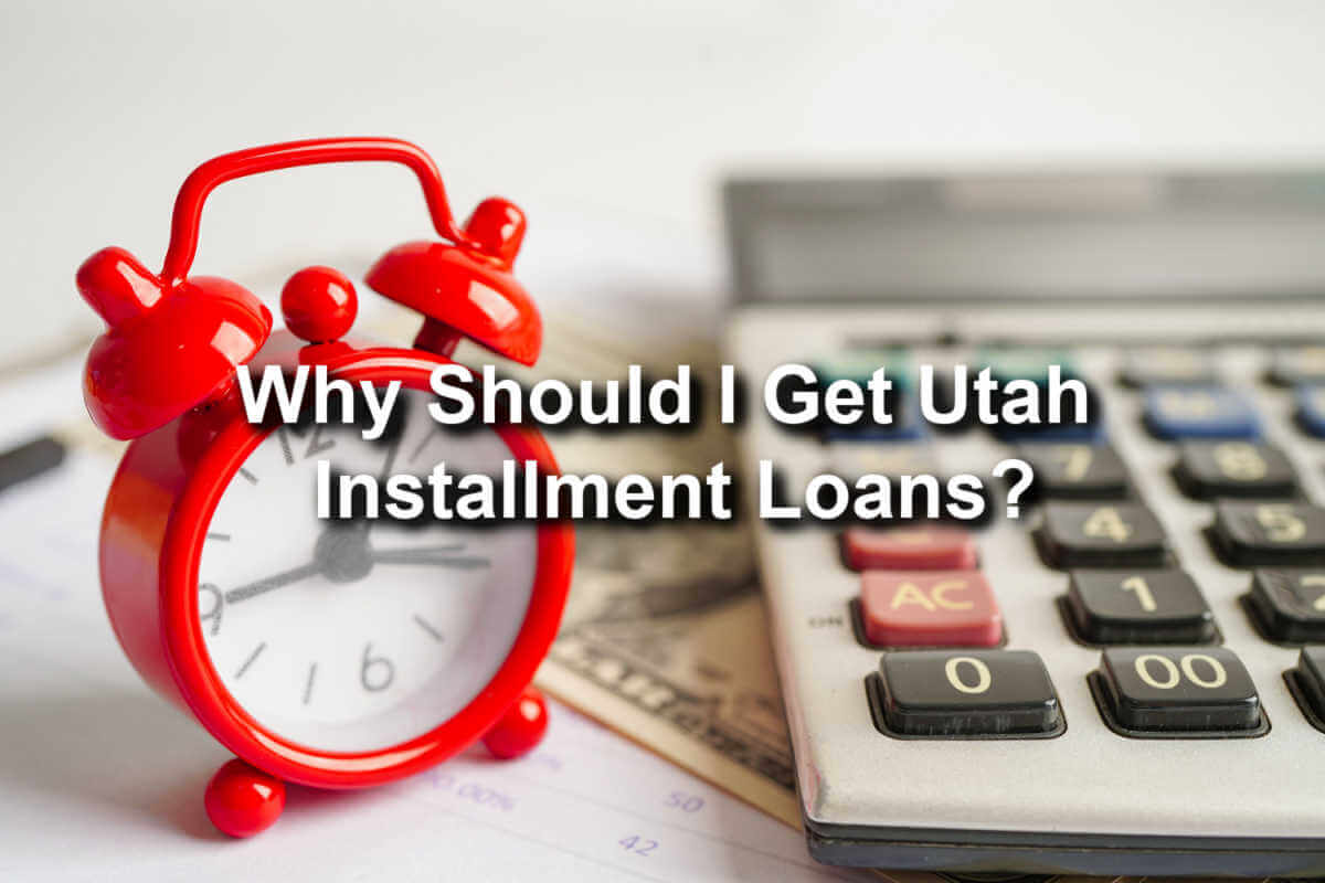 getting utah installment loans