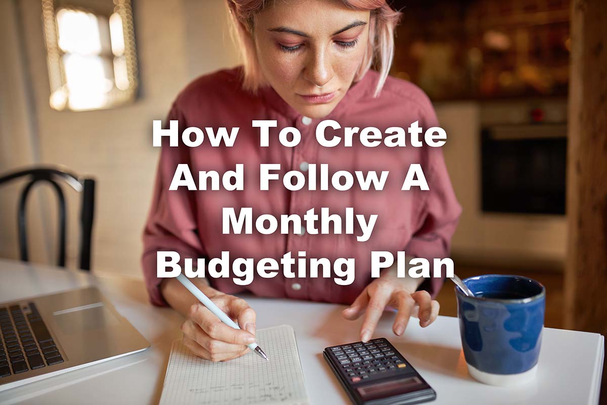 woman working on monthly budgeting plan