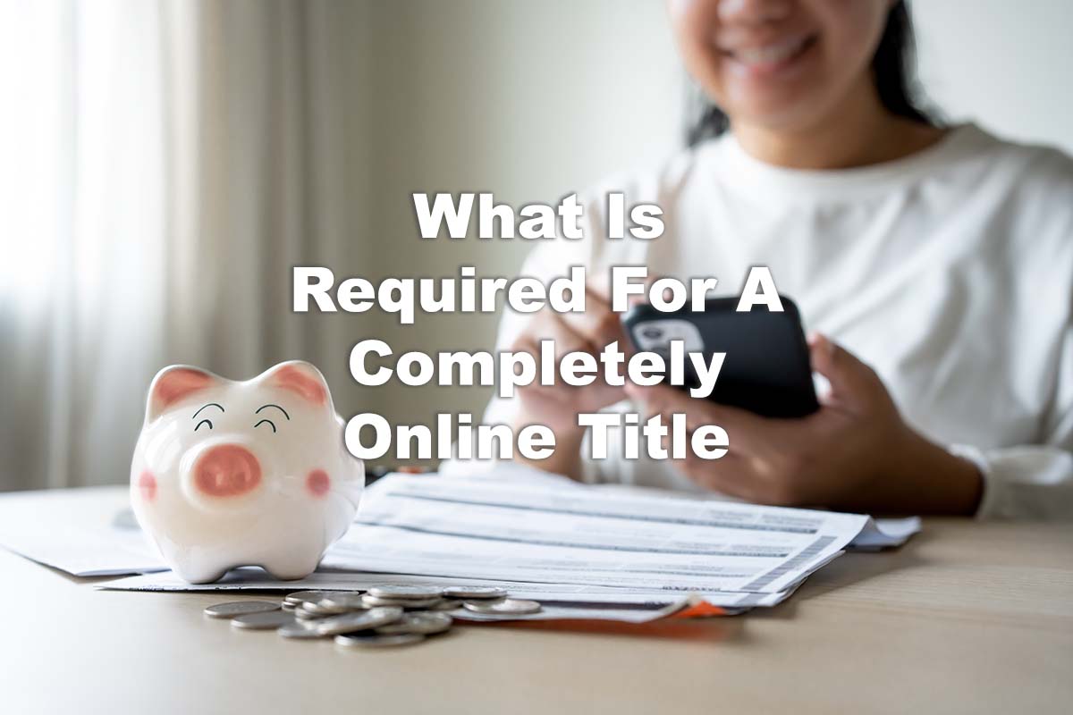 paperwork for online title loan