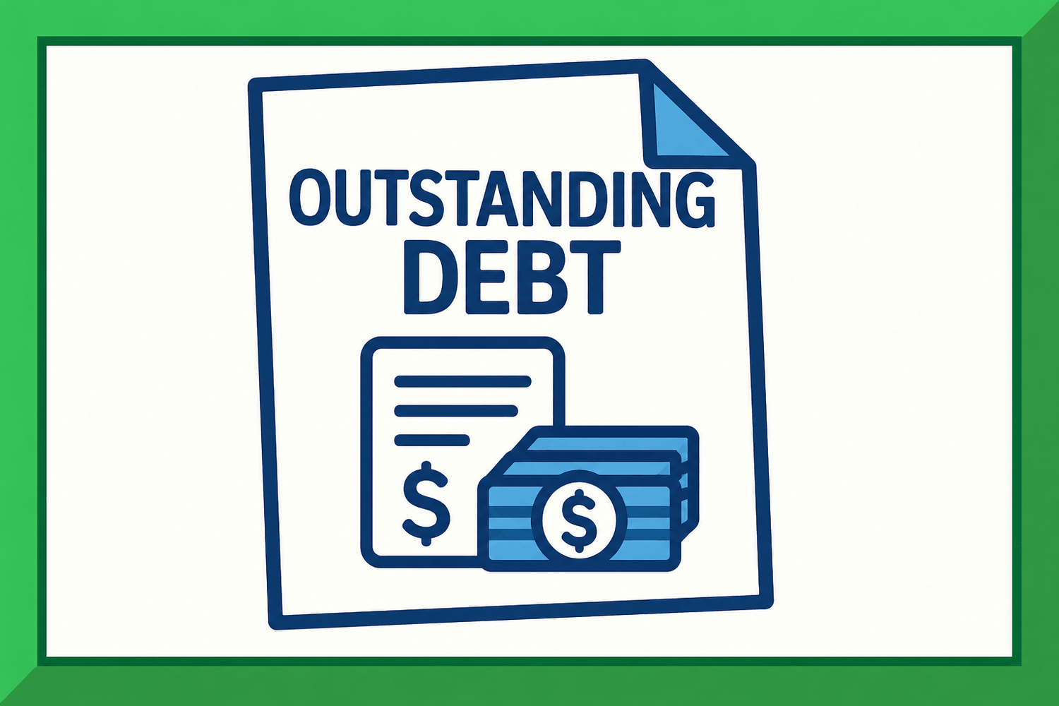 Outstanding debt illustration featuring a bill and stack of cash with dollar symbols.