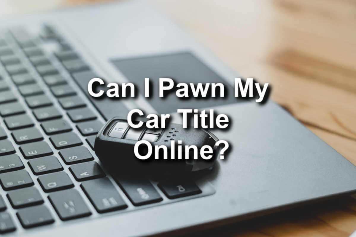 pawn my car title online