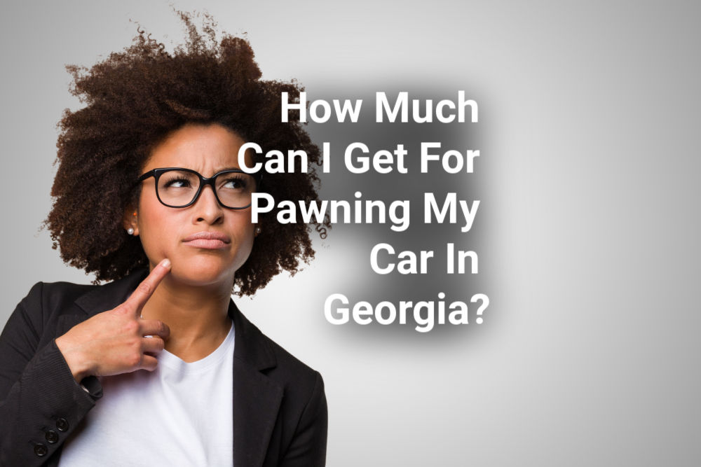 pawning-car-in-georgia