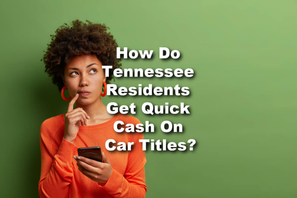 quick-cash-car-titles-tn-center woman with phone