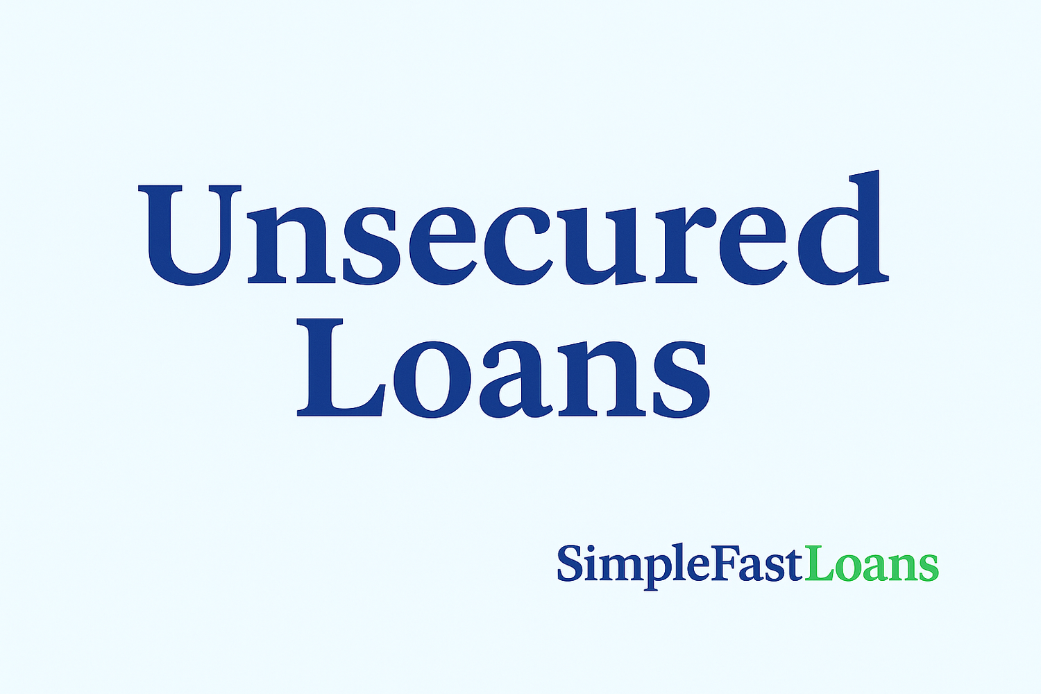 Unsecured personal loans from Simple Fast Loans